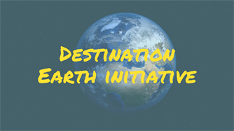 Introducing the Destination Earth Initiative